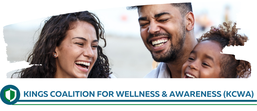 Kings Coalition for Wellness & Awareness (KCWA)